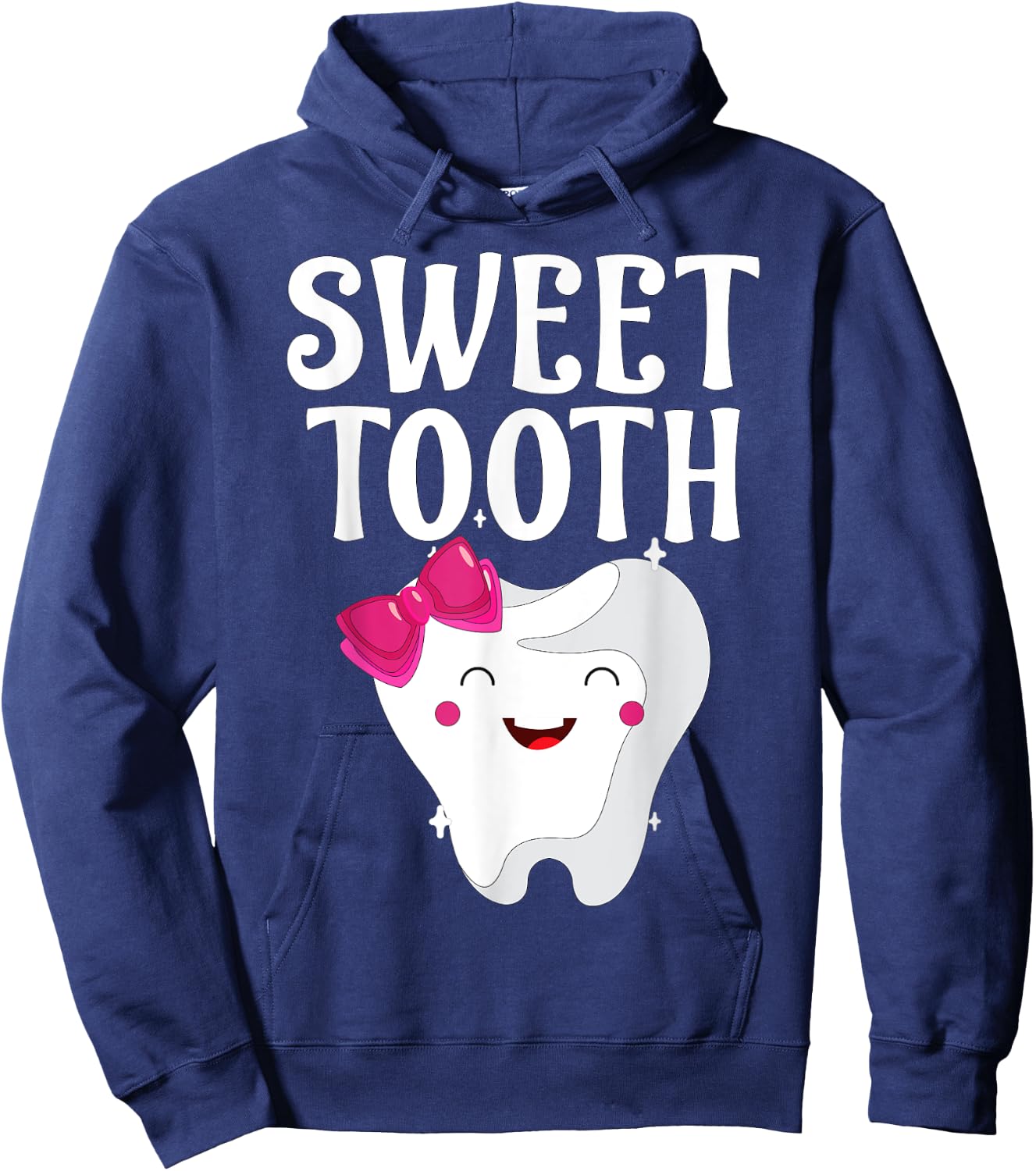Sweet Tooth For Dental Assistant, Dental Hygienist Funny Hoodie - Hoodie | Navy