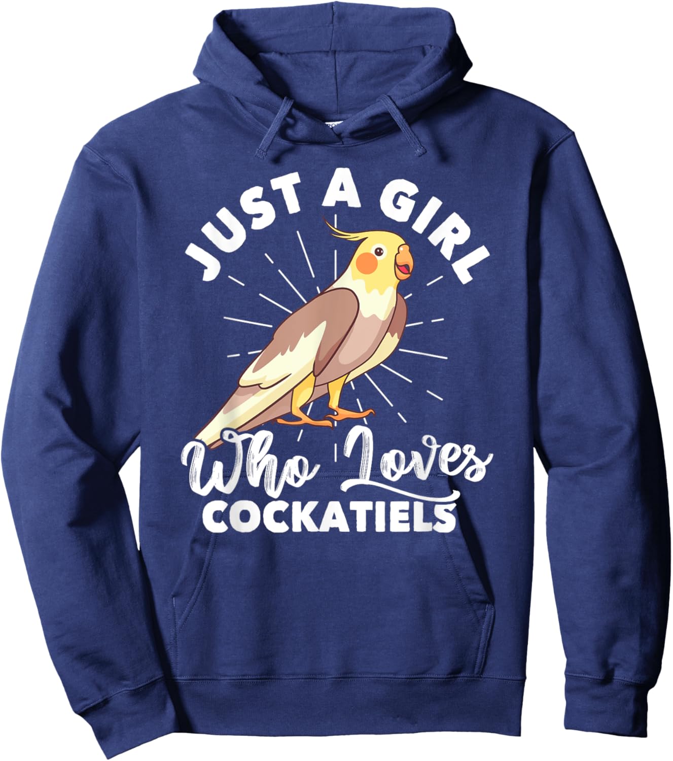 Just A Girl Who Loves Cockatiels Lover Ornithologist Hoodie - Hoodie | Navy