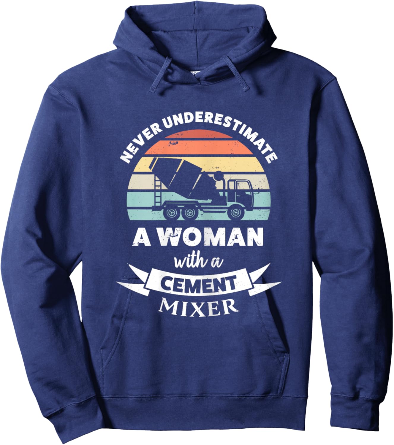 Woman with a Cement Mixer Funny Gift Hoodie - Hoodie | Navy