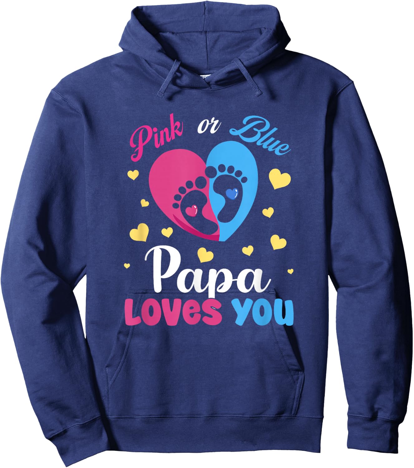 Pink Or Blue Papa Loves You Baby Gender Reveal Party Hoodie - Hoodie | Navy