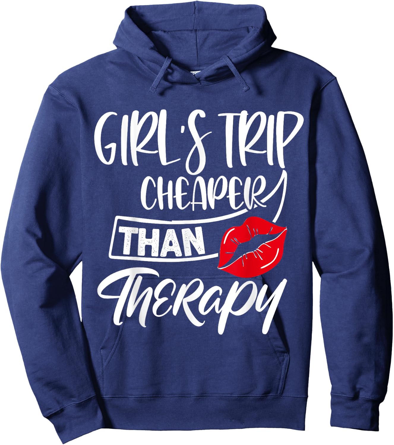Girls Trip Cheaper than a Therapy Funny Travel Matching Hoodie - Hoodie | Navy