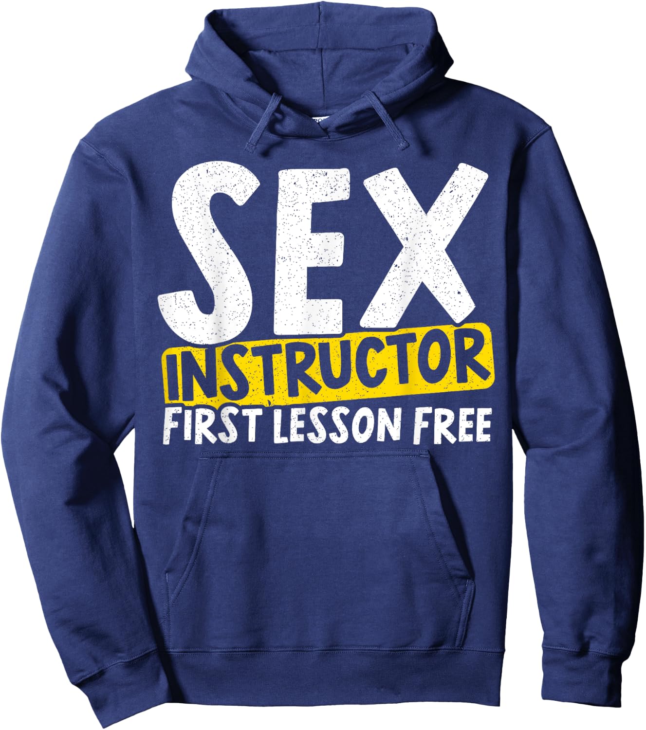 Sex Instructor for a Love Sex Master Sex Teacher Hoodie - Hoodie | Navy