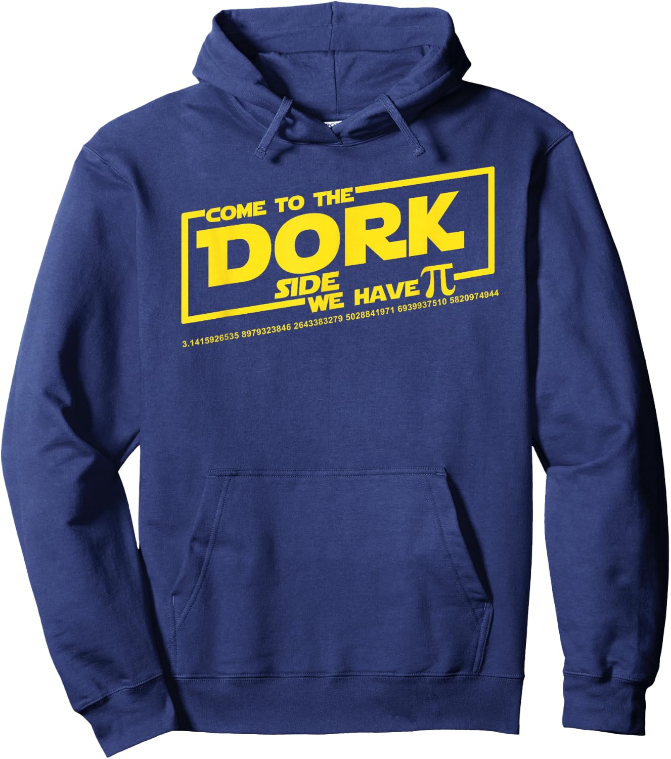 Come to The Dork Side We Have Pi Hoodie - Hoodie | Navy