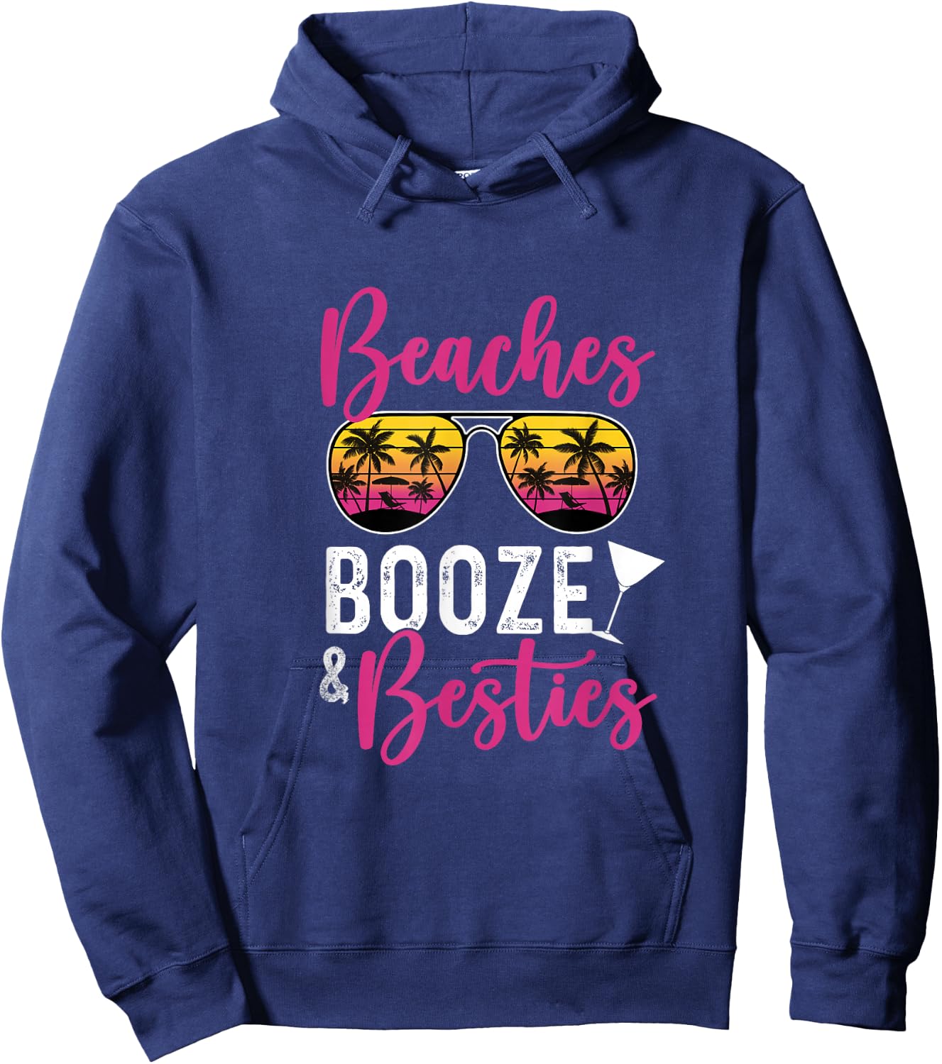 Girls Trip Girls Weekend Friends Beaches Booze Besties Hoodie - Hoodie | Navy