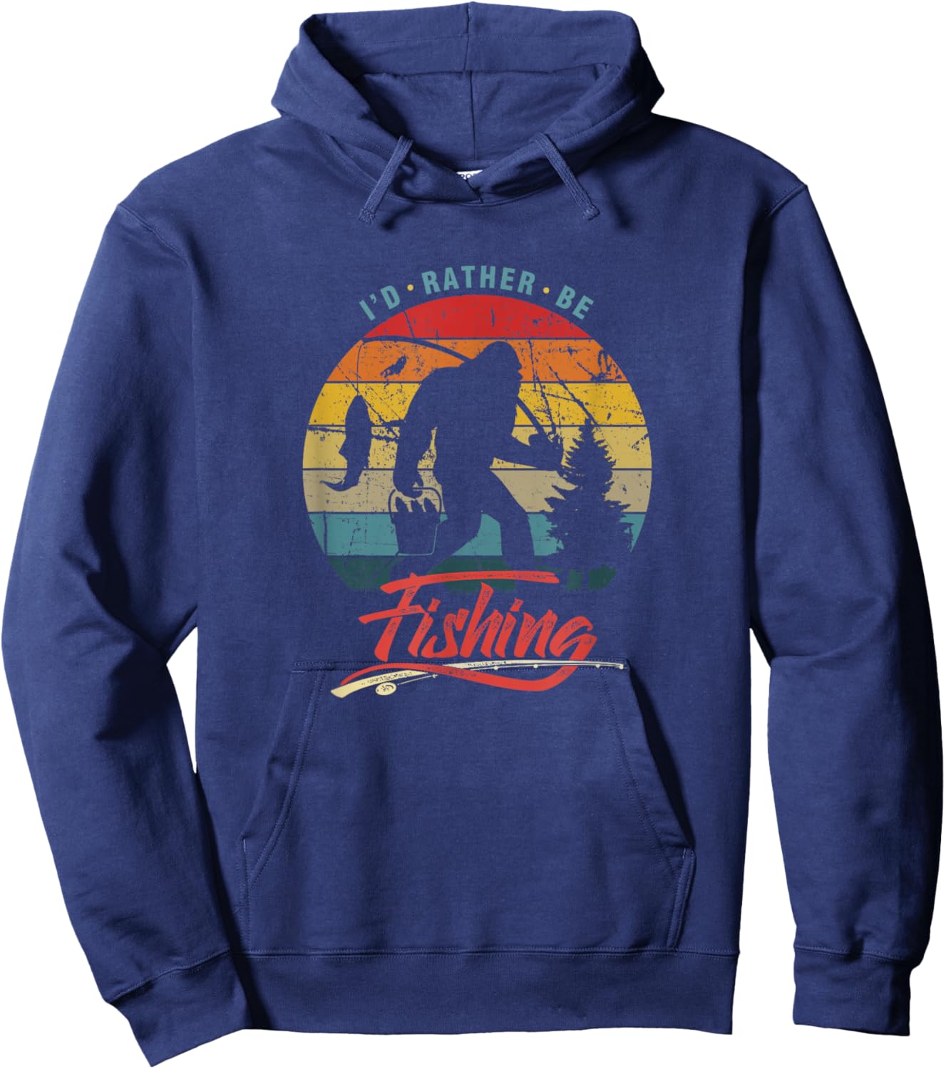 Funny Bigfoot Sasquatch I'd Rather Be Fishing Hoodie - Hoodie | Navy