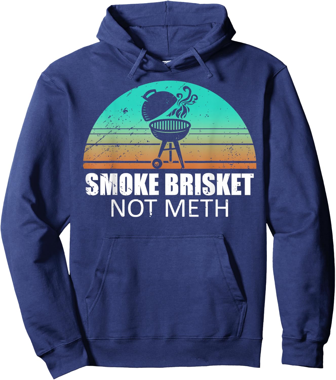 Smoke Brisket Not Mesh Shirt Crack Grilling Smoking Father Hoodie - Hoodie | Navy