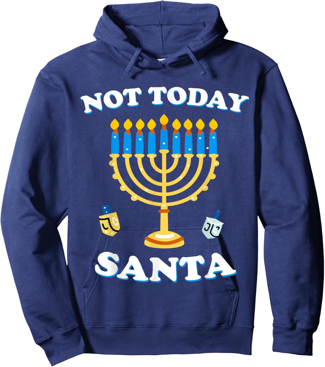 Funny Hanukkah Not Today Santa Jewish Chanukah Chrismukkah Hoodie - Hoodie | Navy