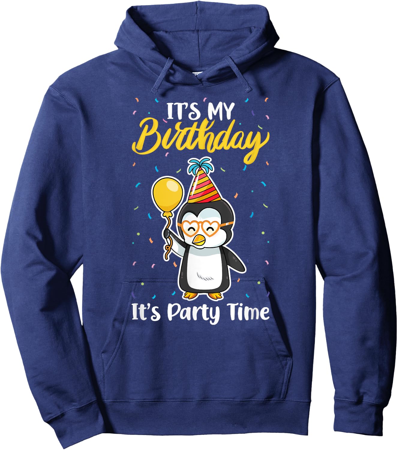 It's My Birthday Party Time Adelie Gentoo King Penguin Lover Hoodie - Hoodie | Navy