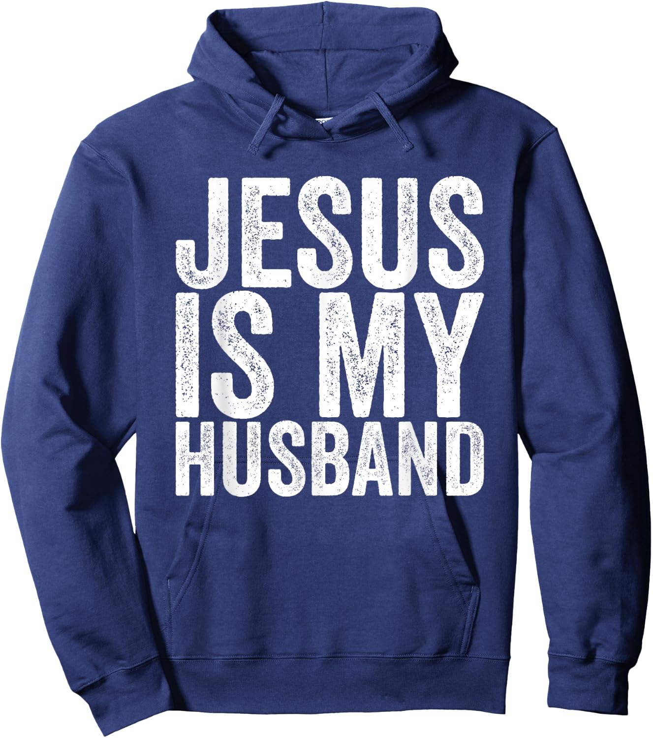 Jesus Is My Husband Hoodie - Hoodie | Navy