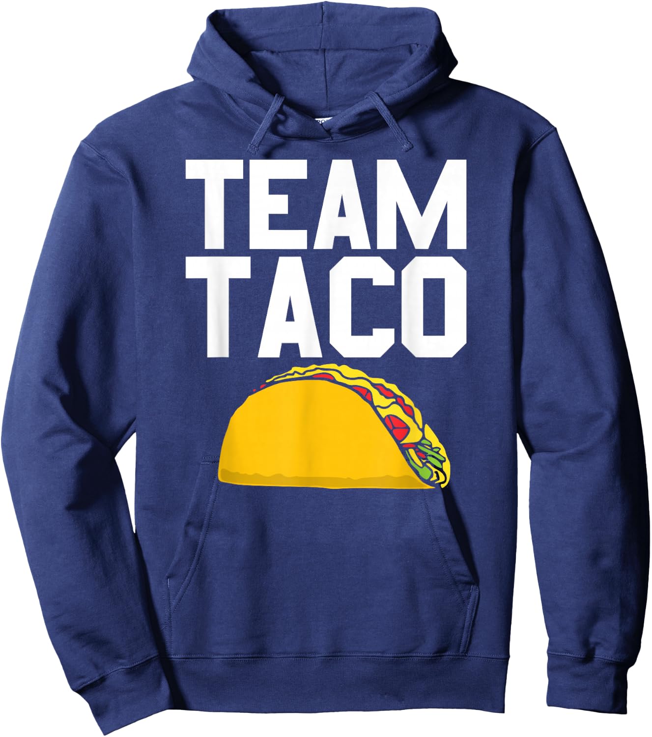Team Taco Shirt Cinco De Mayo Fiesta Hoodie - Hoodie | Navy