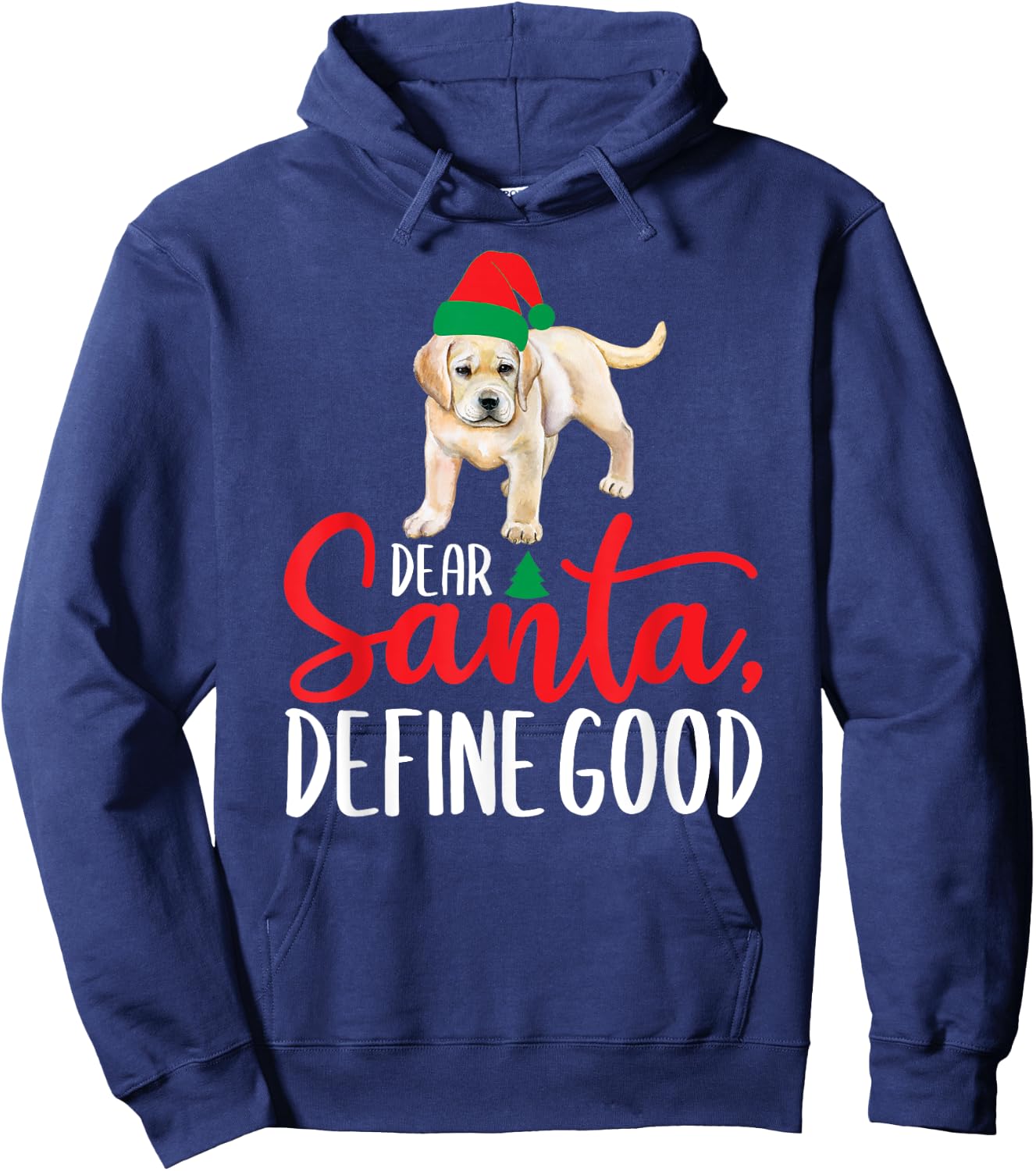 Funny Yellow Lab Christmas Dear Santa Labrador Retriever Hoodie - Hoodie | Navy