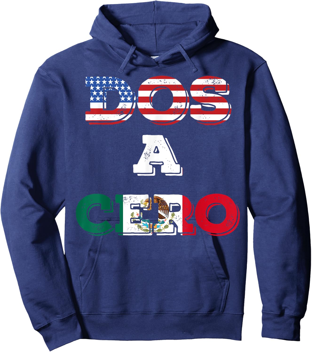 Dos A Cero Funny Mexico Game Flags Hoodie - Hoodie | Navy