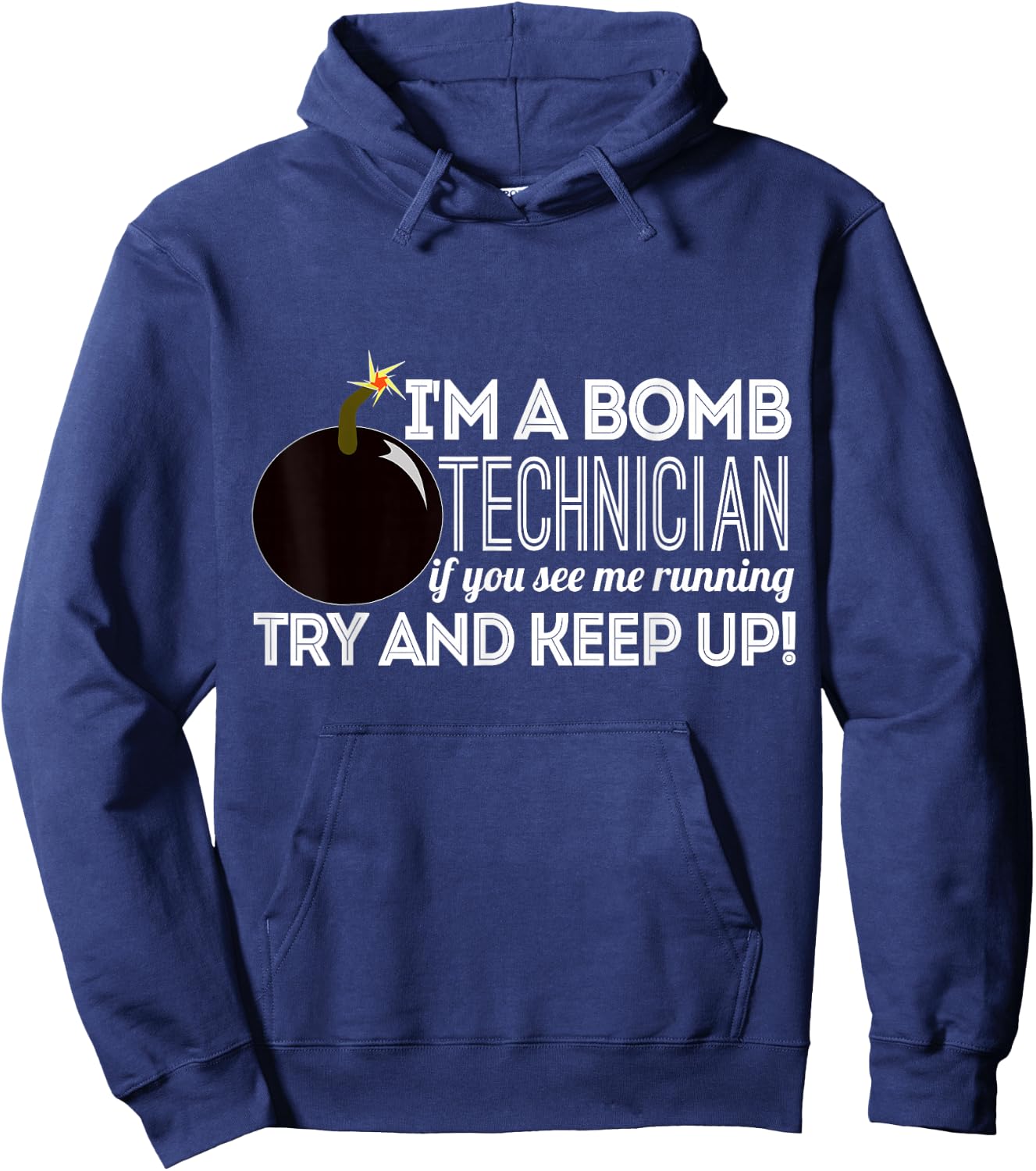 Bomb Technician Funny - If You See Me Running Hoodie - Hoodie | Navy