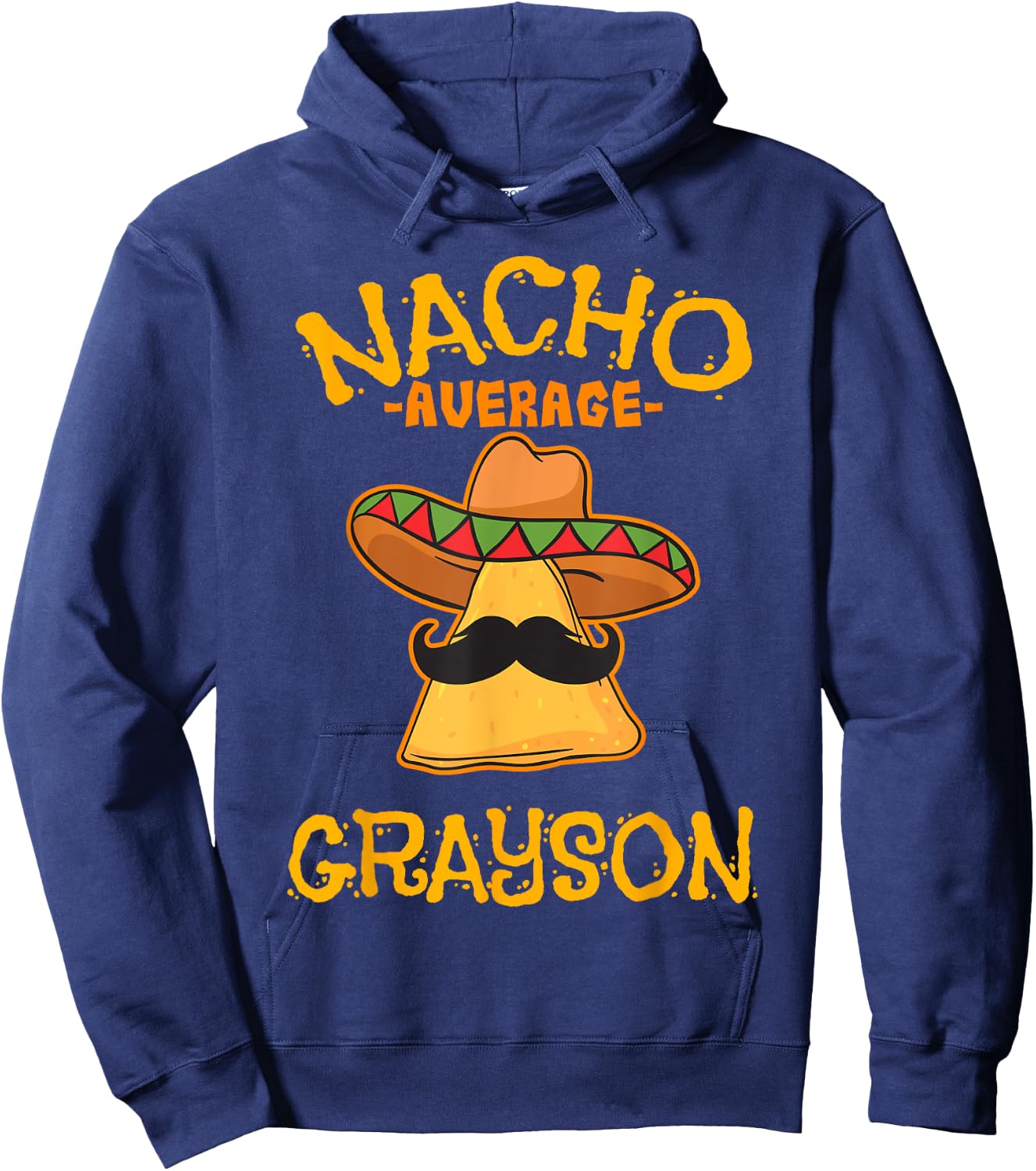 Nacho Average Grayson Personalized Name Funny Taco Hoodie - Hoodie | Navy