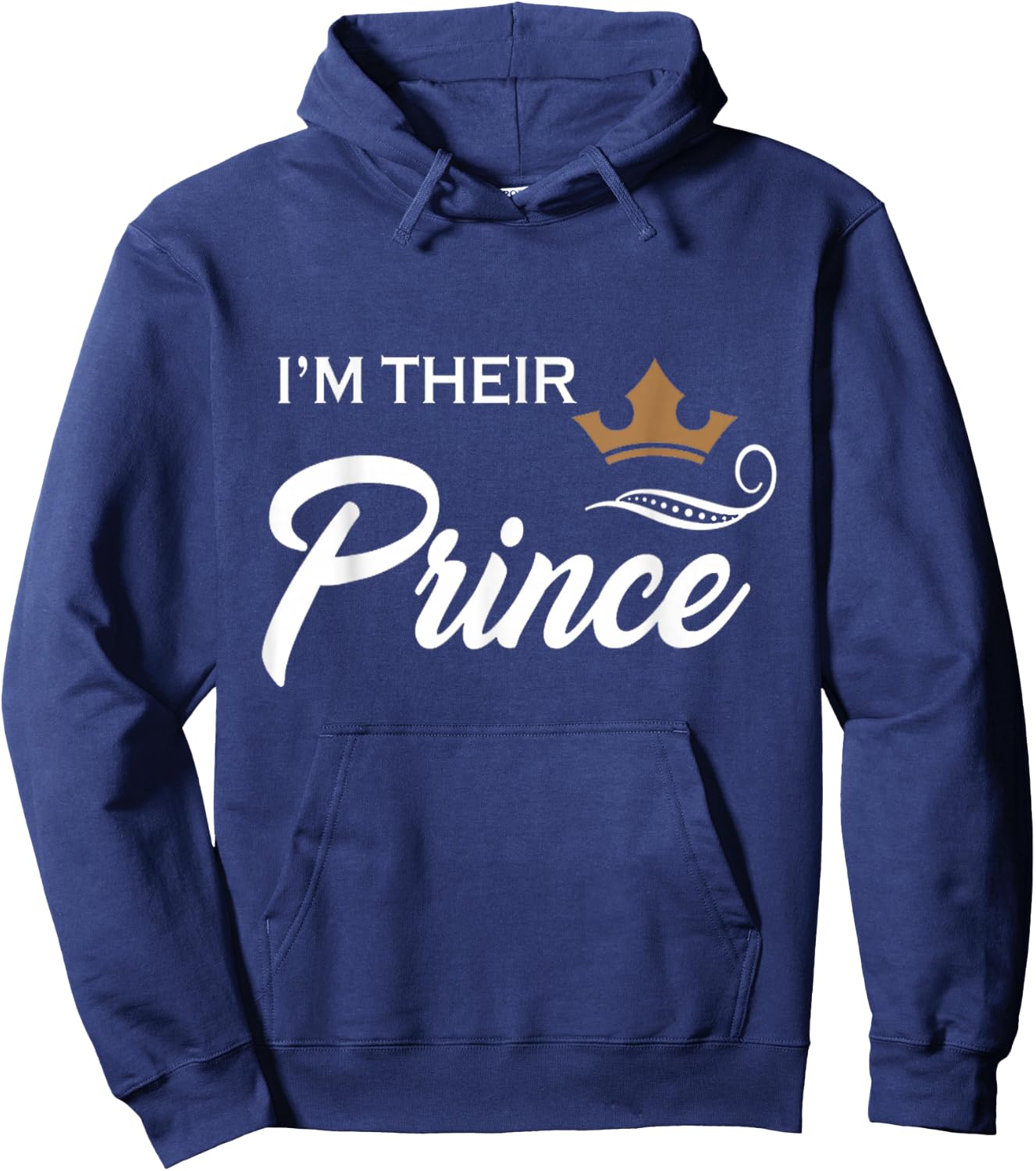 I'm Their Prince Funny Couple Family Boys T Shirt Hoodie - Hoodie | Navy