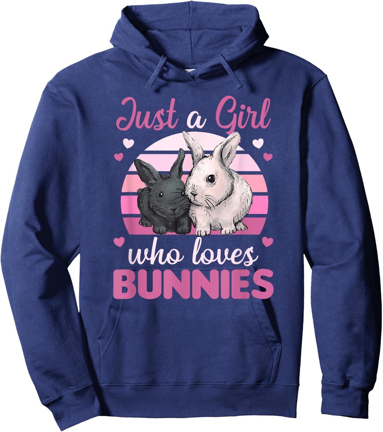 Just A Girl Who Loves Bunnies Cute Rabbit For Girls Hoodie - Hoodie | Navy