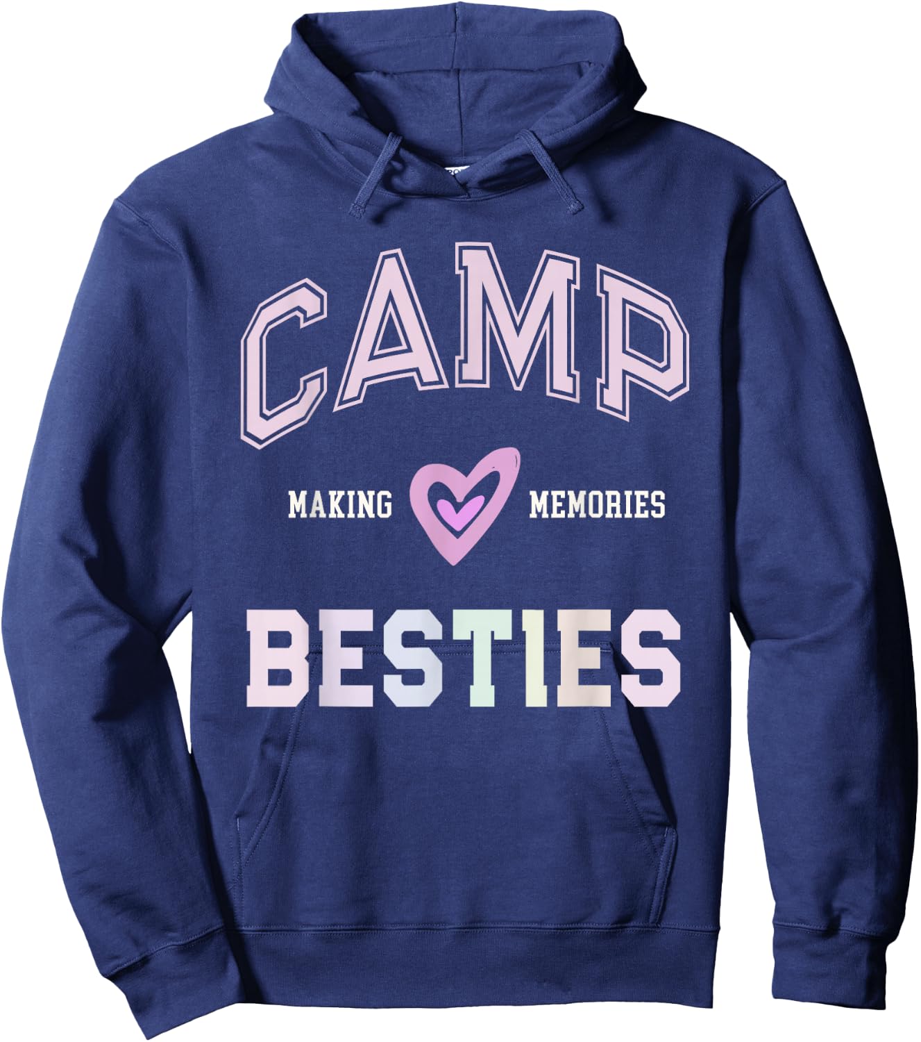 Best Ever CAMP BESTIES Bestie Making Memories Vibes BFF Hoodie - Hoodie | Navy