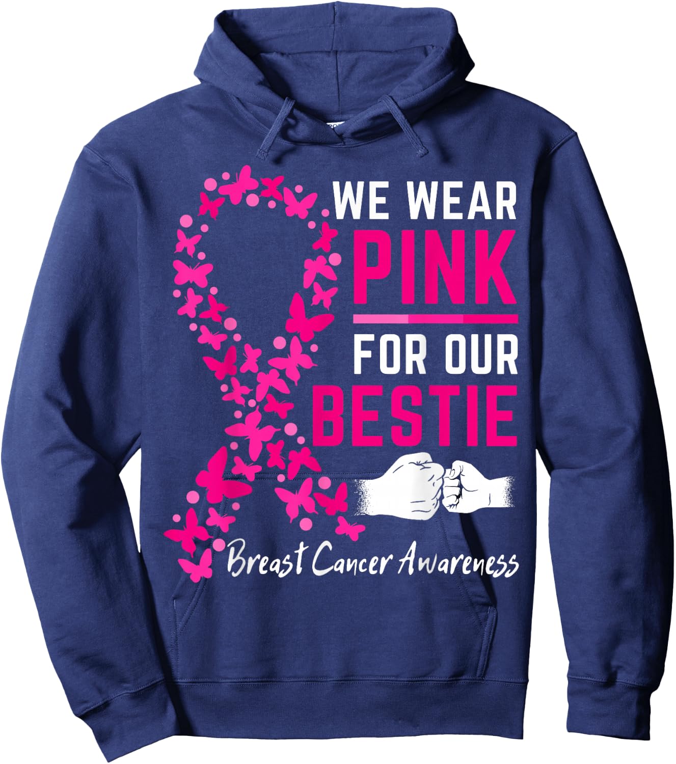We Wear Pink For Our Bestie Family Breast Cancer Awareness Hoodie - Hoodie | Navy