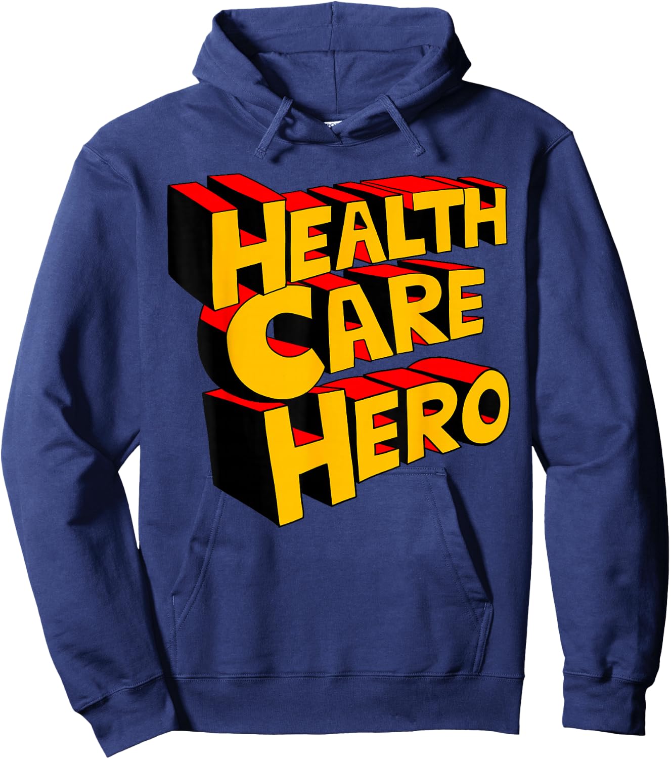 Super Hero Health Care Worker Funny Health Care Hero Hoodie - Hoodie | Navy