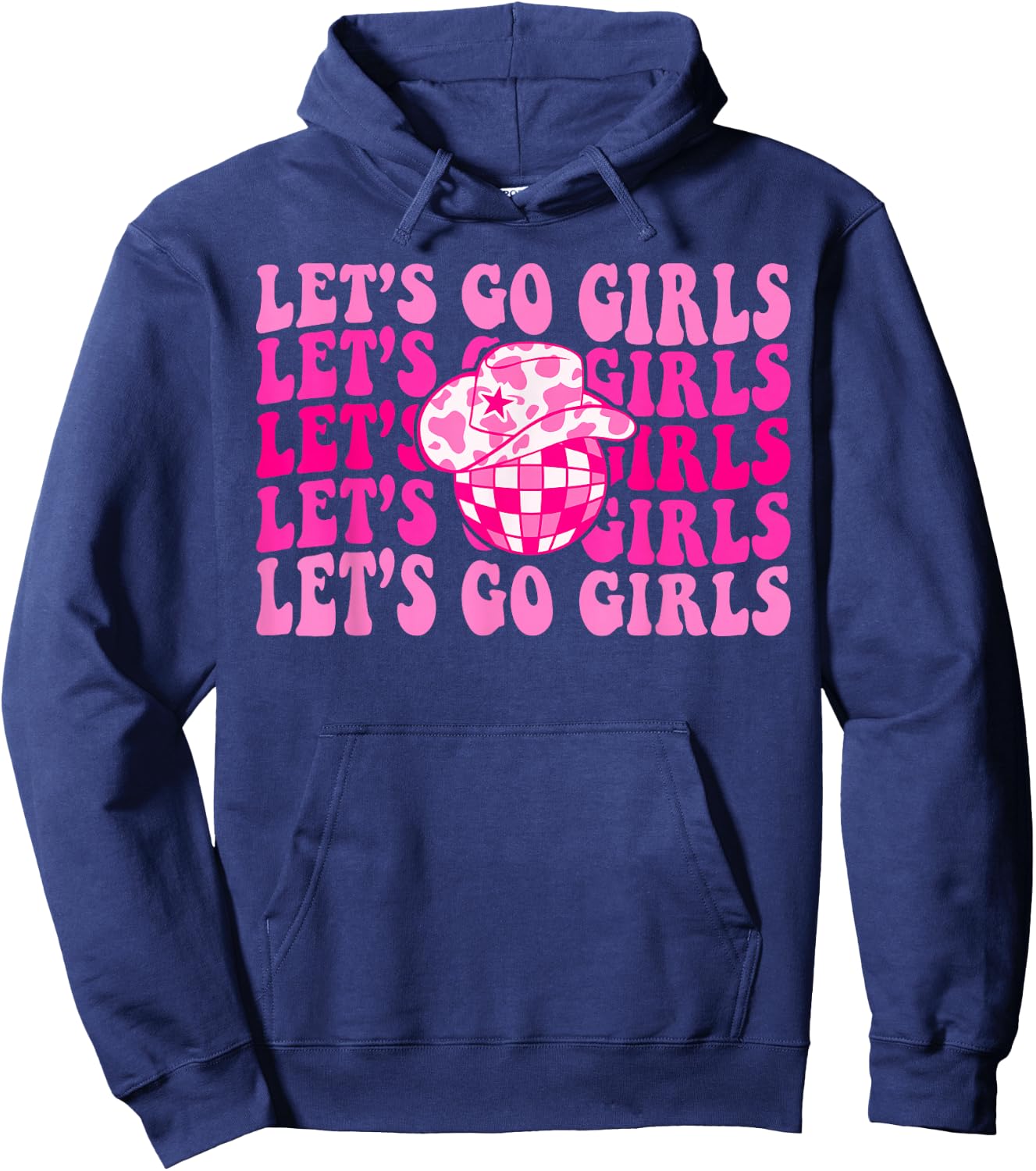 Let's Go Girls Western Cowgirl Matching Bachelorette Party Hoodie - Hoodie | Navy