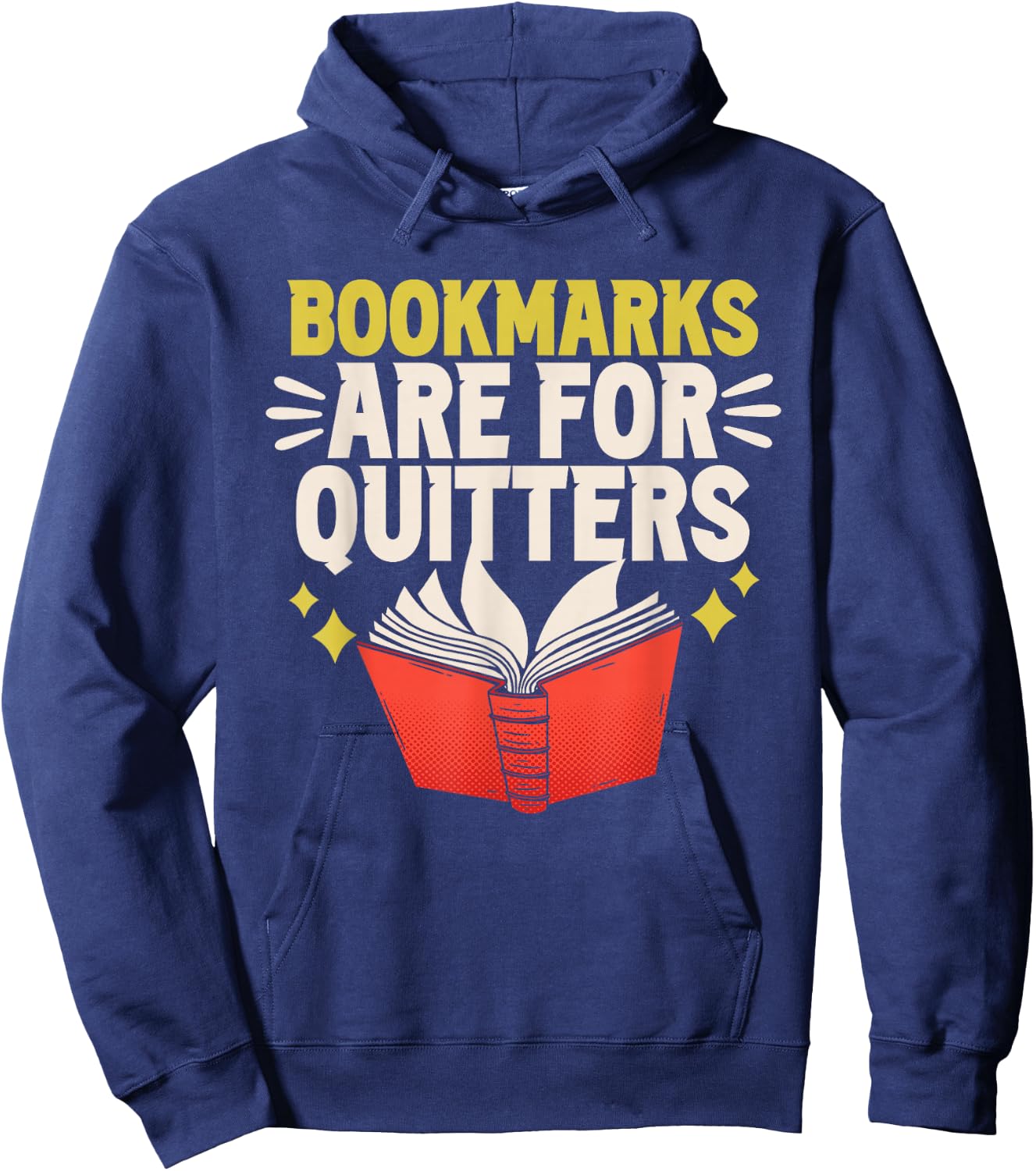 Bookmarks Are For Drückeberger Book Reader Reading Hoodie - Hoodie | Navy