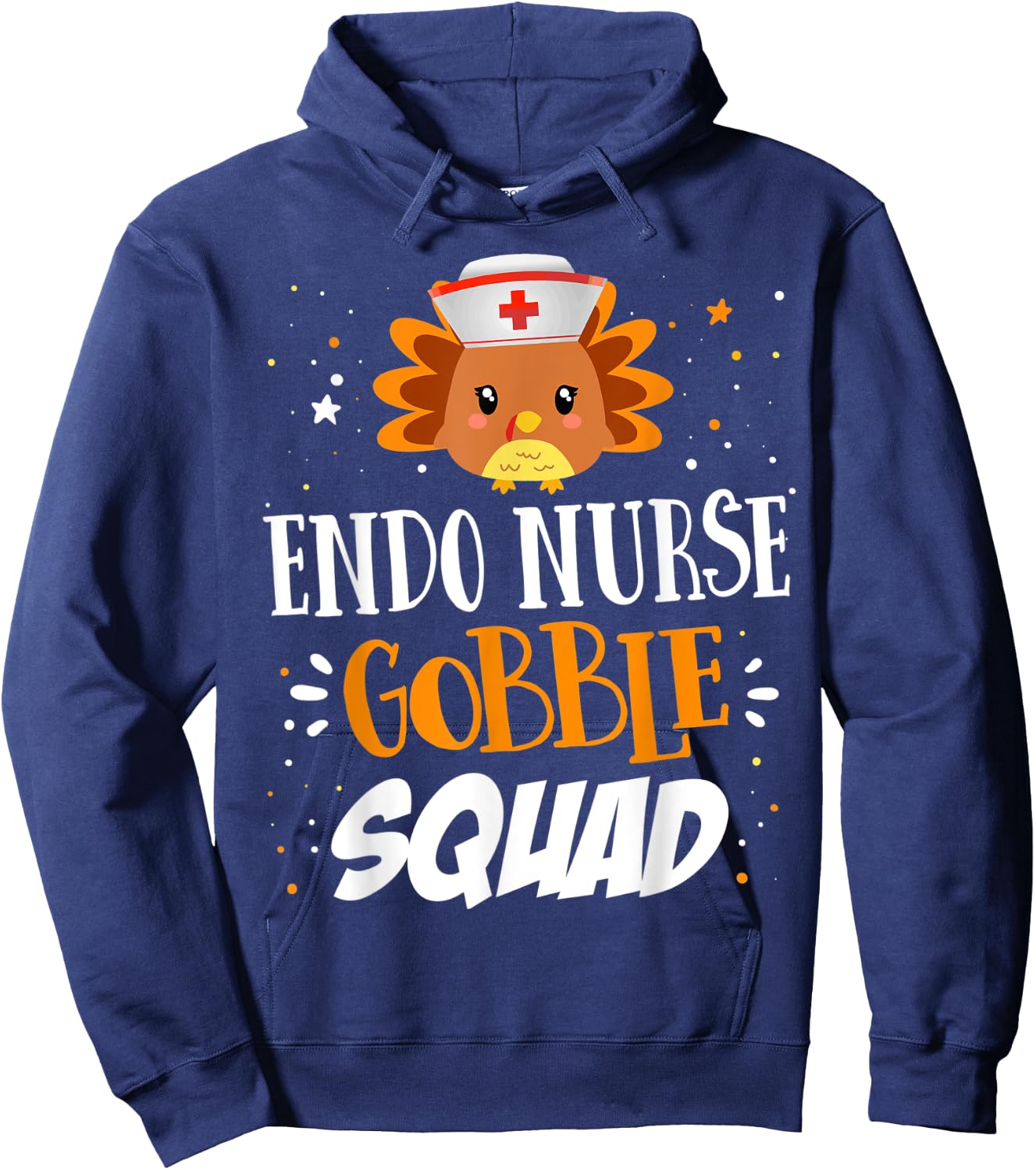 ENDO Nurse Gobble Squad Endocrinology Thanksgiving Turkey Hoodie - Hoodie | Navy