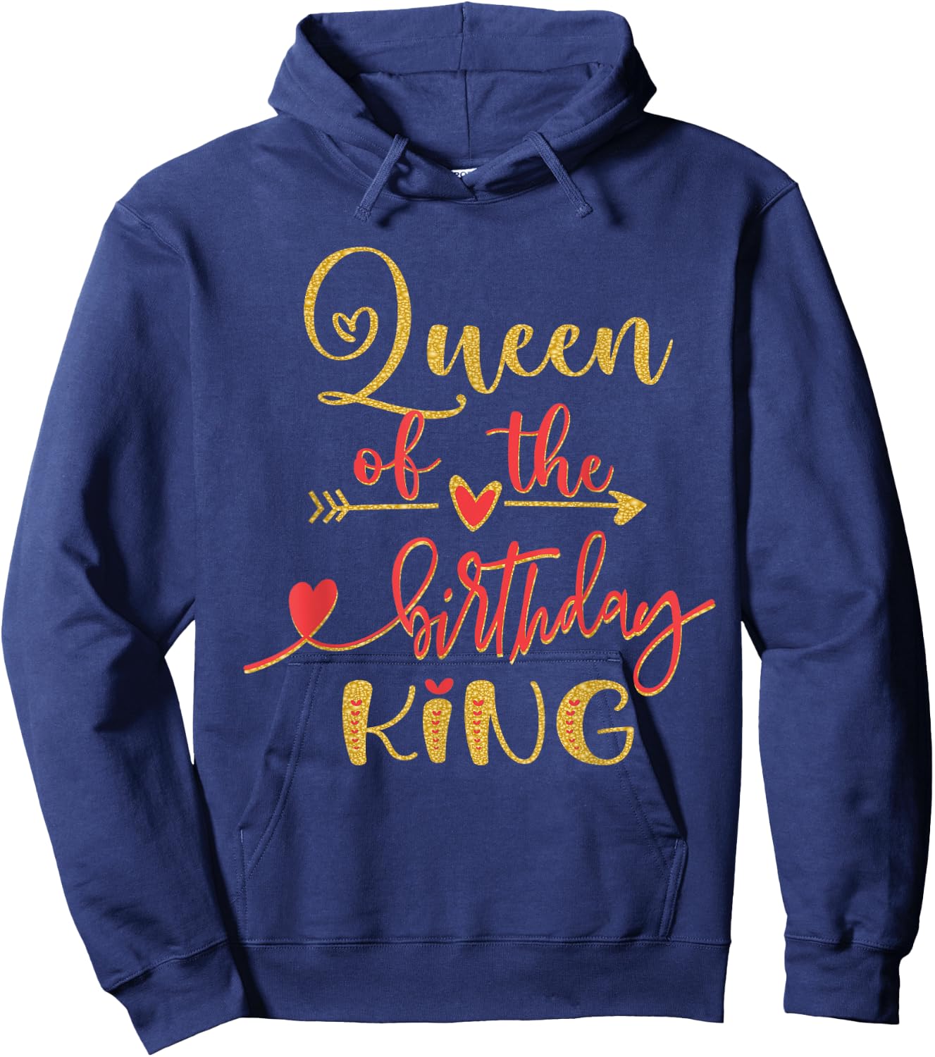 Queen of The Birthday King Man Bday Party Idea Hoodie - Hoodie | Navy