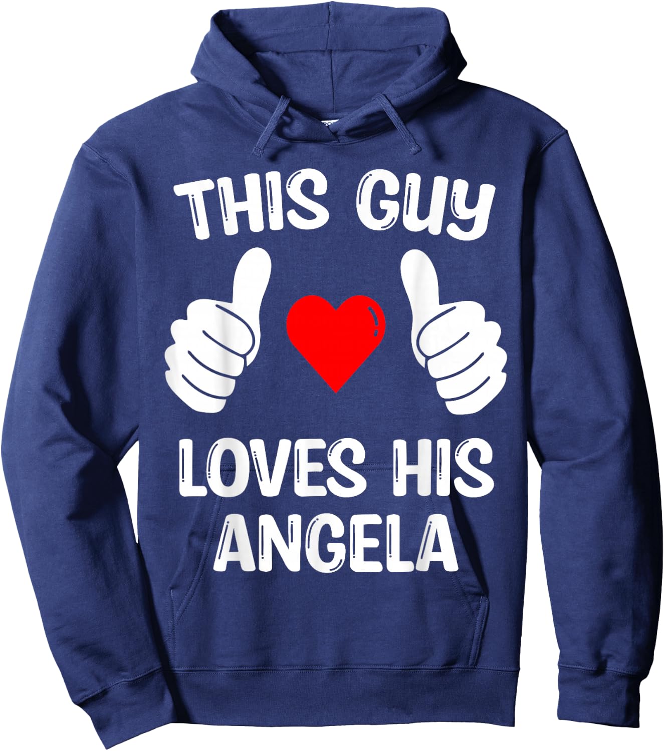 This Guy Loves His Angela Girlfriend Wife Valentine's Day Hoodie - Hoodie | Navy