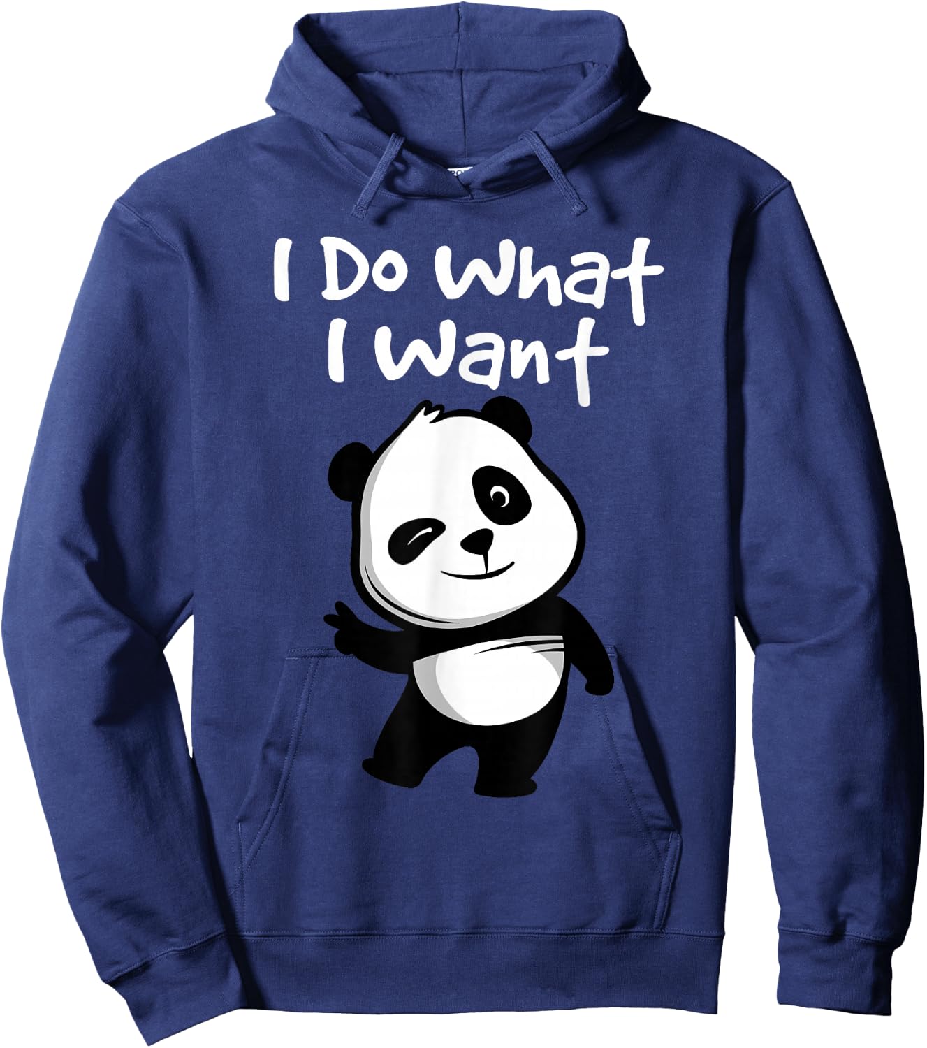 I Do What I Want - Cute Kawaii Panda Bear Hoodie - Hoodie | Navy