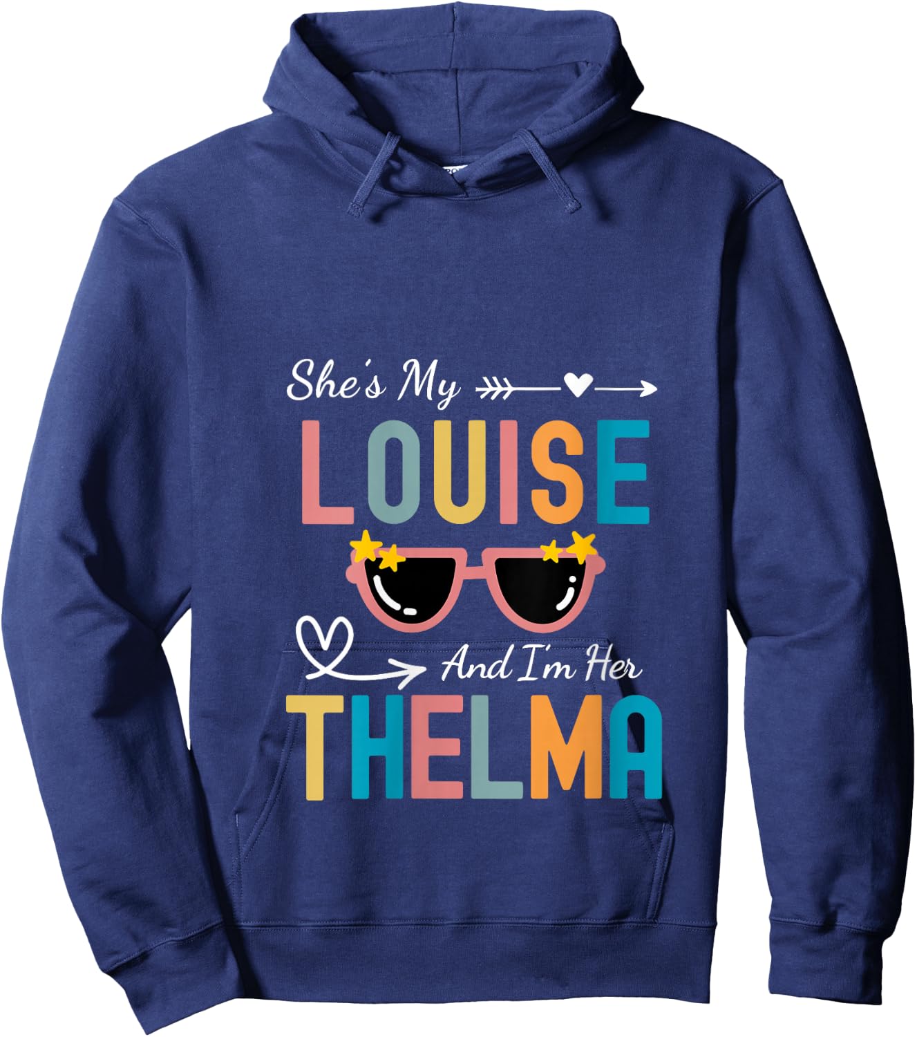 Every Thelma Needs A Louise Retro Women Best Friends V-Neck Hoodie - Hoodie | Navy