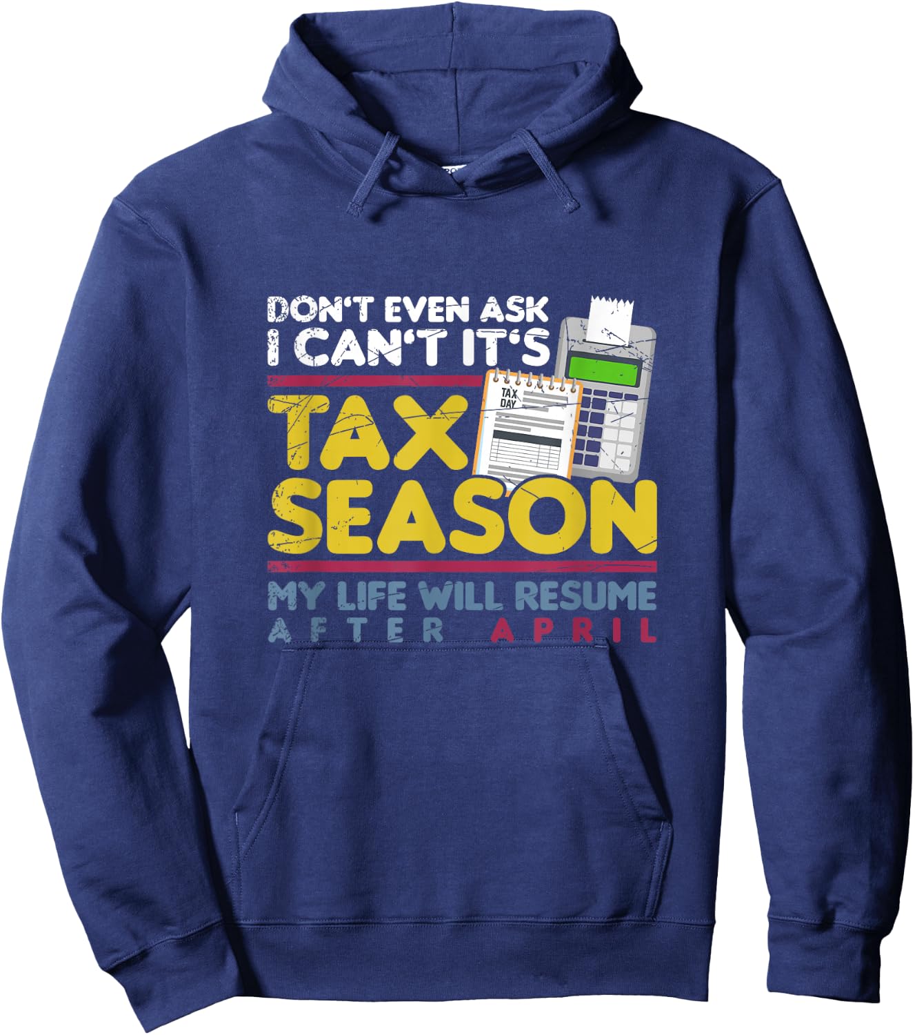 Tax Season Funny Taxation Accountant Gift Tax Hoodie - Hoodie | Navy