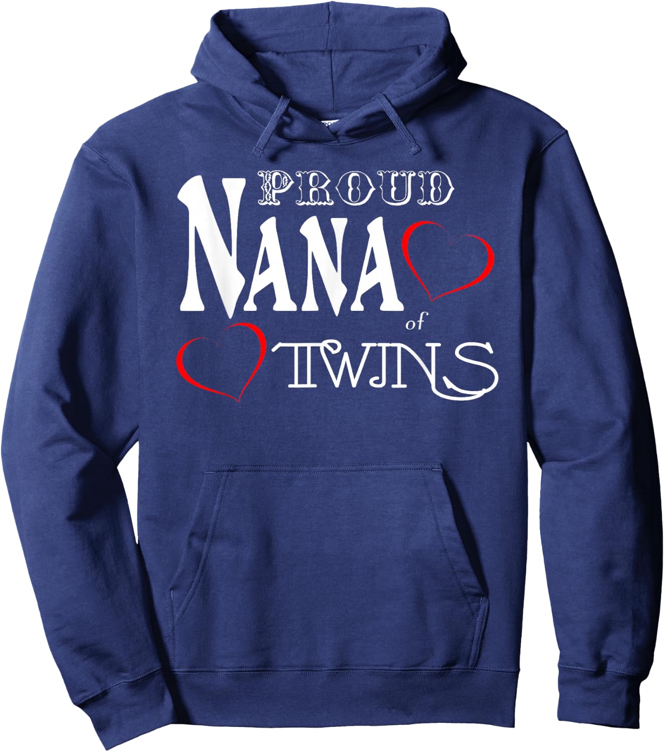 Twins Nana Shirt - Proud Nana of Twins - Nana Gift Hoodie - Hoodie | Navy