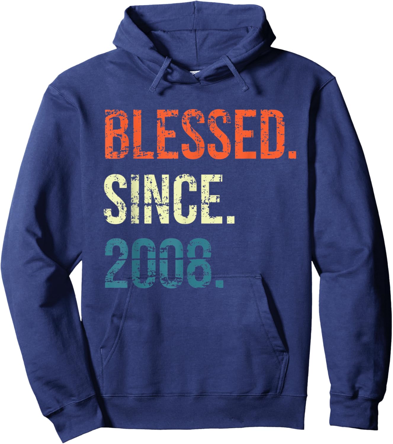 Blessed Since 2008 13th Birthday Gifts Vintage Hoodie - Hoodie | Navy