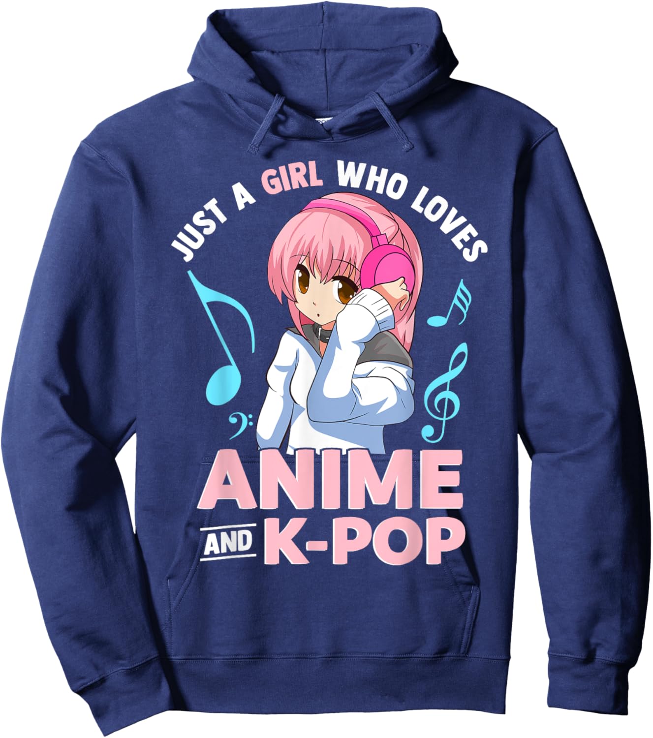 Just A Girl Who Loves Anime and K-Pop Music Women and Girls Hoodie - Hoodie | Navy