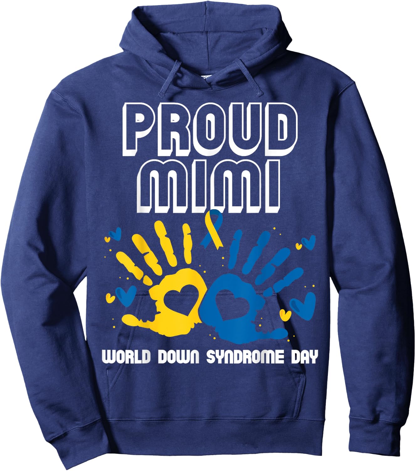 Proud Mimi of Down Syndrome Family Awareness Matching Hoodie - Hoodie | Navy