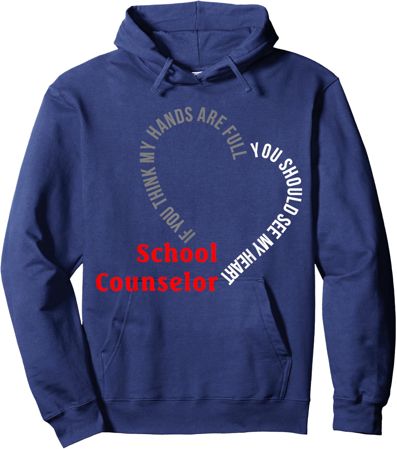 School Counselor You Should See My Heart Hoodie - Hoodie | Navy