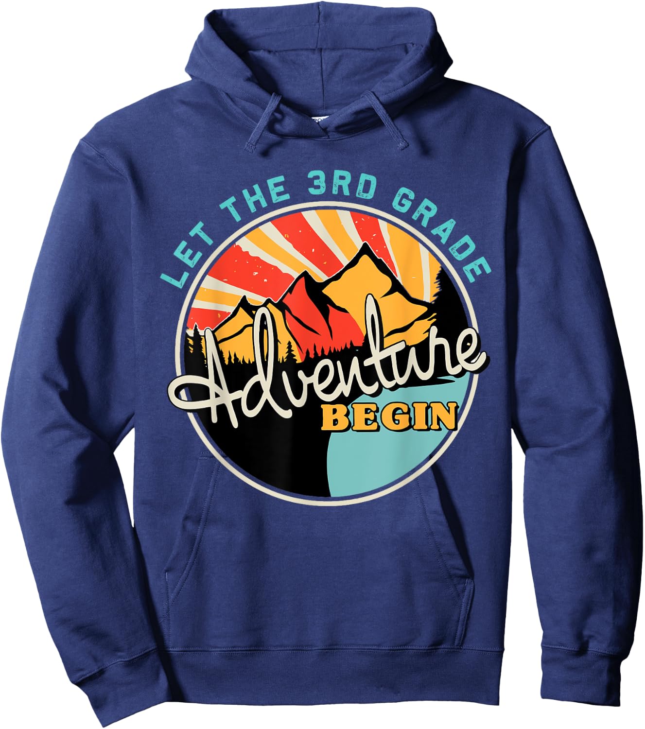 Back To School Let the 3rd Grade Adventure Begin Third Grade Hoodie - Hoodie | Navy