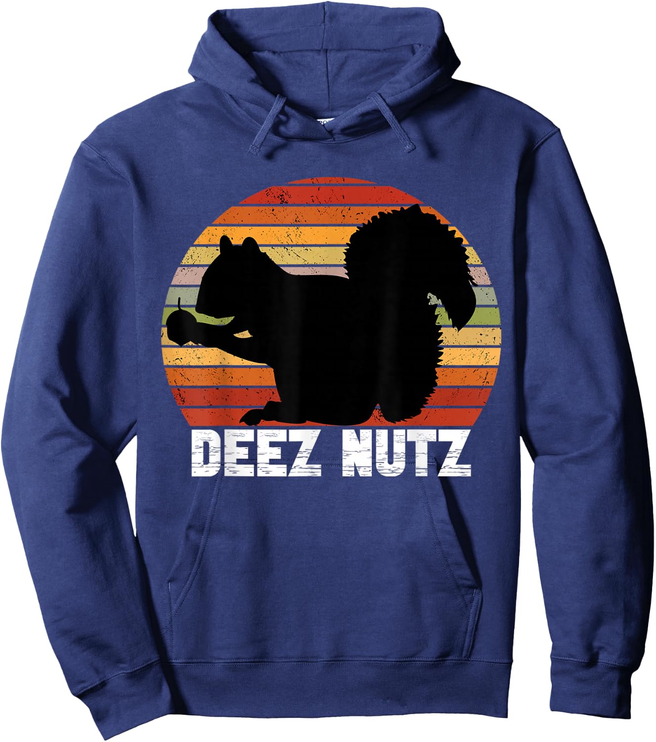 Deez Nutz Nutcracker Squirrel Gopher Chipmunk Dees Nuts Hoodie - Hoodie | Navy