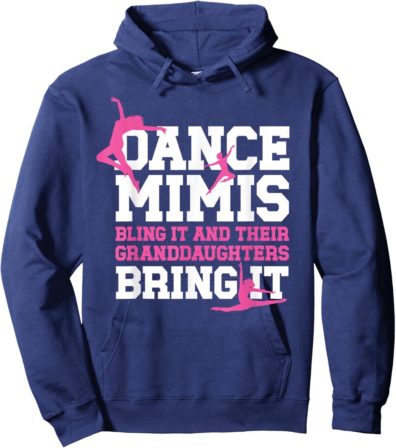 Dance Mimis Bling It Dancer Mimi Dancing Mimi Grandma Hoodie - Hoodie | Navy