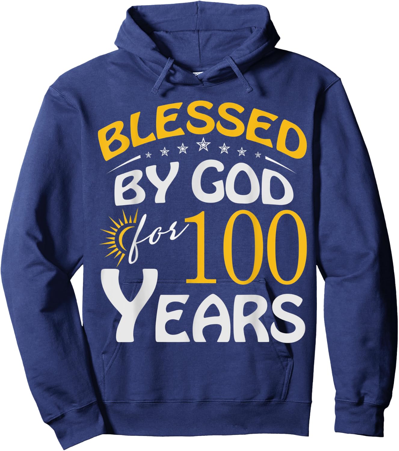 Vintage Blessed by God For 100 Year Old Happy 100th Birthday Hoodie - Hoodie | Navy
