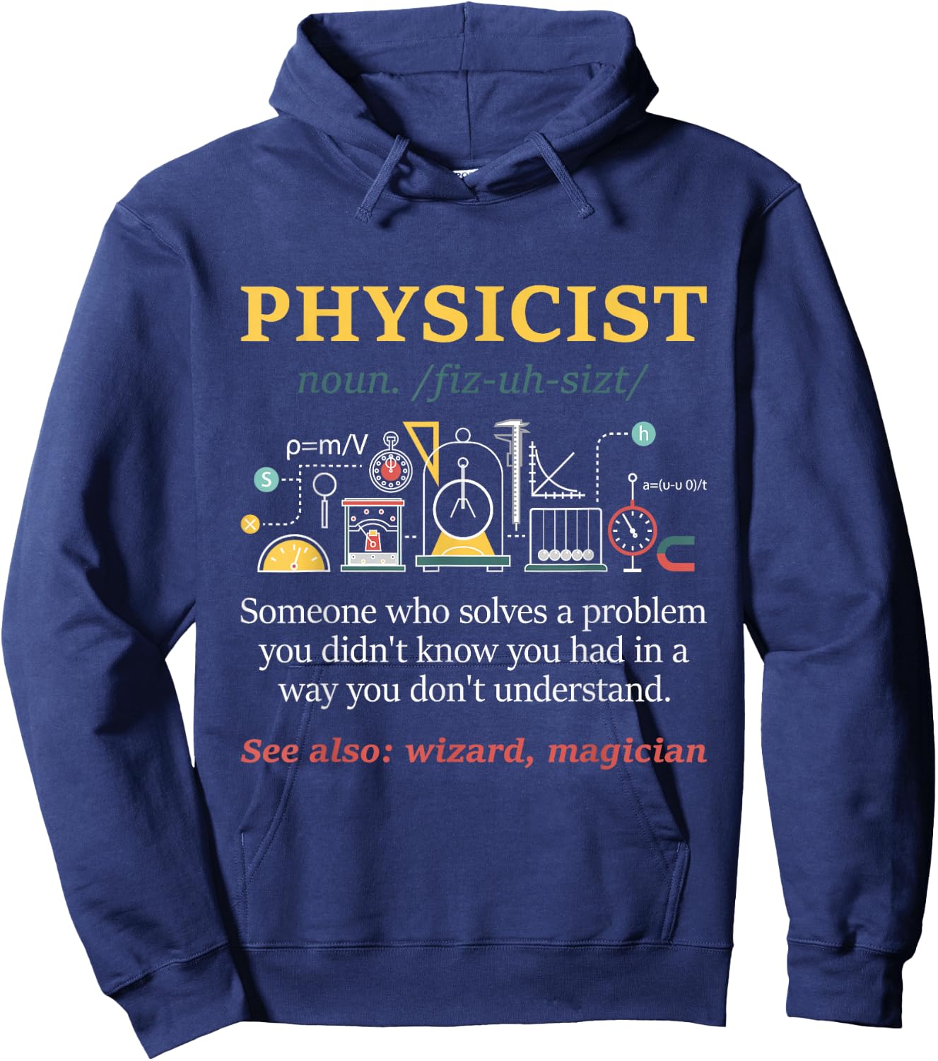 Physicist - Physics Student Teacher Science Lover Scientist Hoodie - Hoodie | Navy