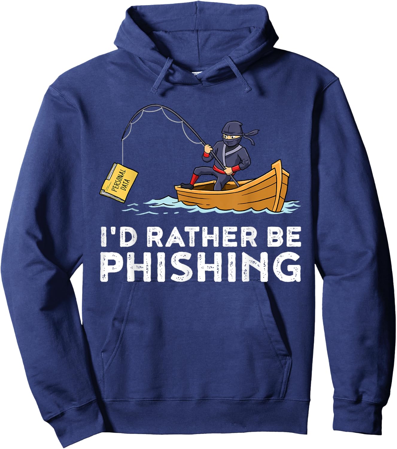 I would rather be phishing Hoodie - Hoodie | Navy