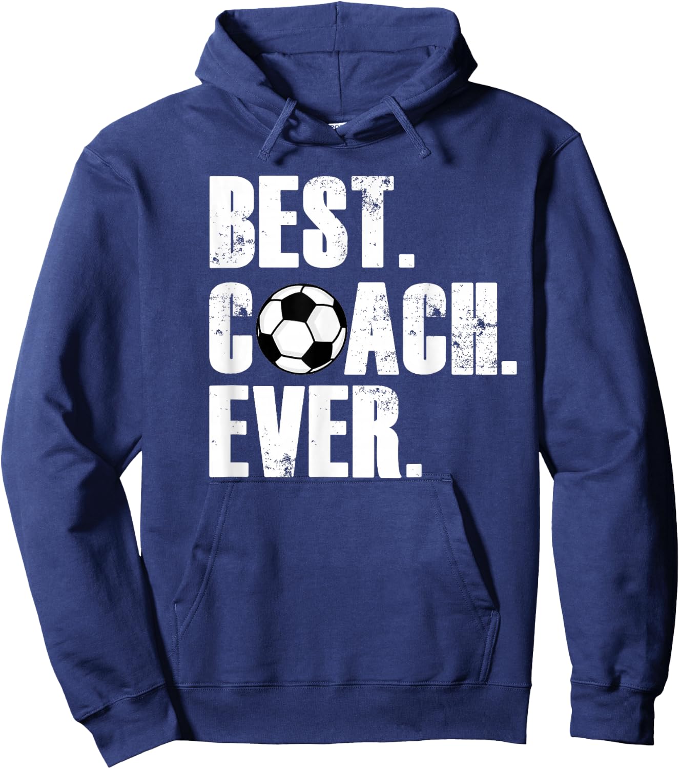 Soccer Coach - Best Coach Ever Soccer Gift Hoodie - Hoodie | Navy