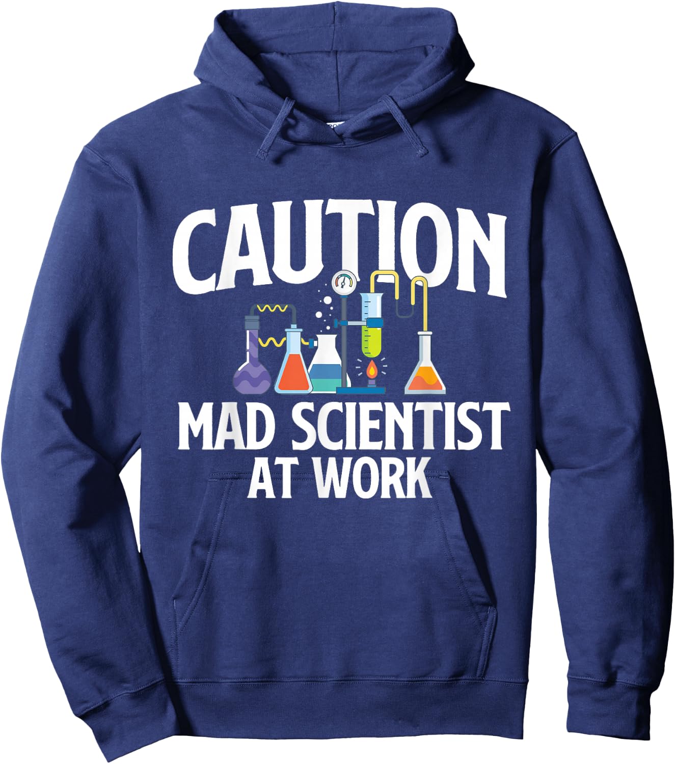 Caution Mad Scientist At Work - Science Fan Biology Lover Hoodie - Hoodie | Navy