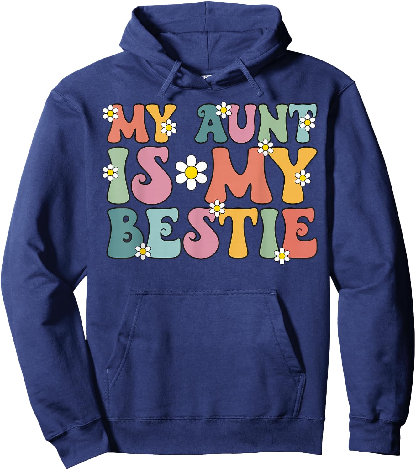 Groovy My Aunt is My Bestie Aunt And niece Matching Hoodie - Hoodie | Navy