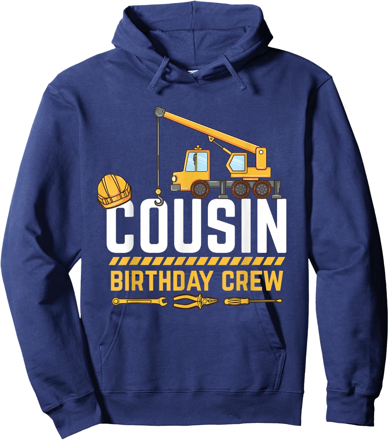 Cousin Birthday Crew Construction Hoodie - Hoodie | Navy