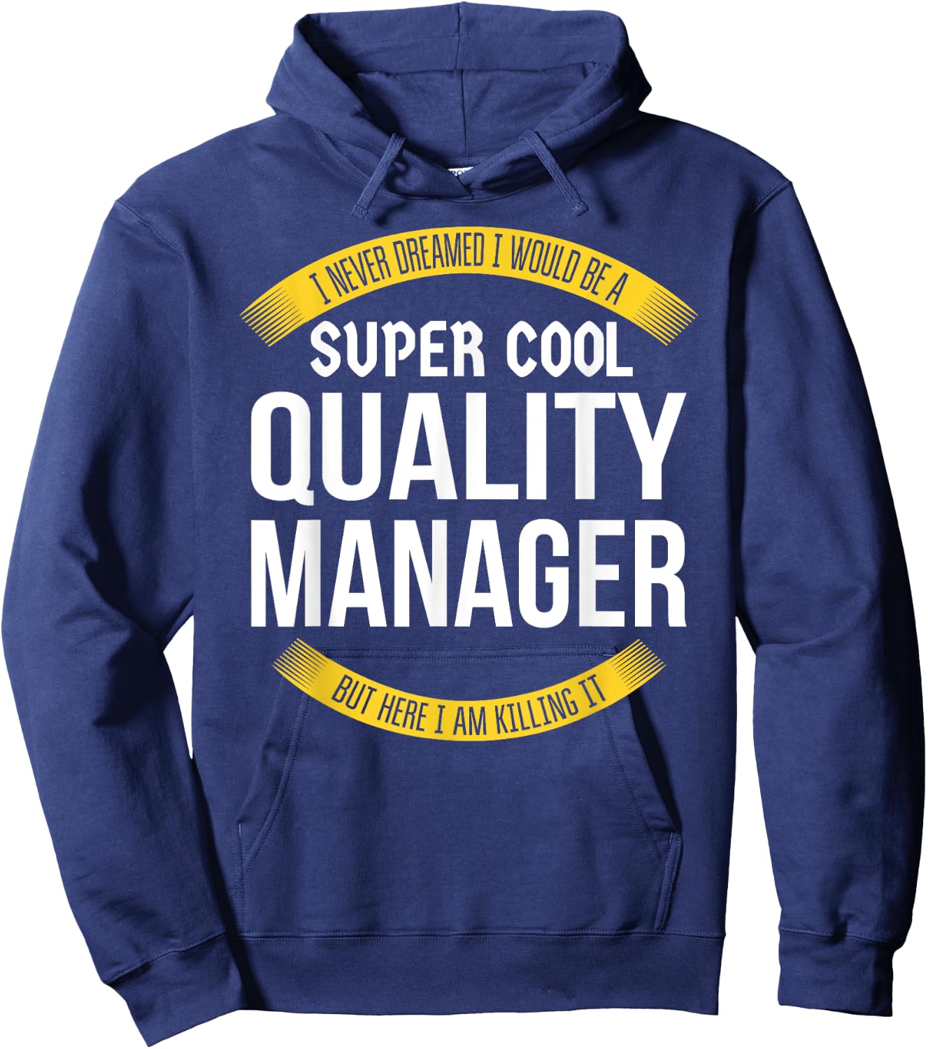 Funny Quality Manager Gifts Appreciation Hoodie - Hoodie | Navy