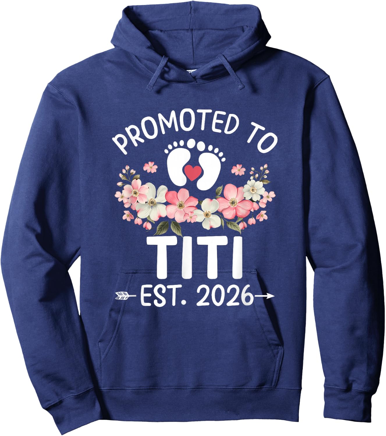 Promoted to Titi 2026 First Time Floral New Titi Hoodie - Hoodie | Navy
