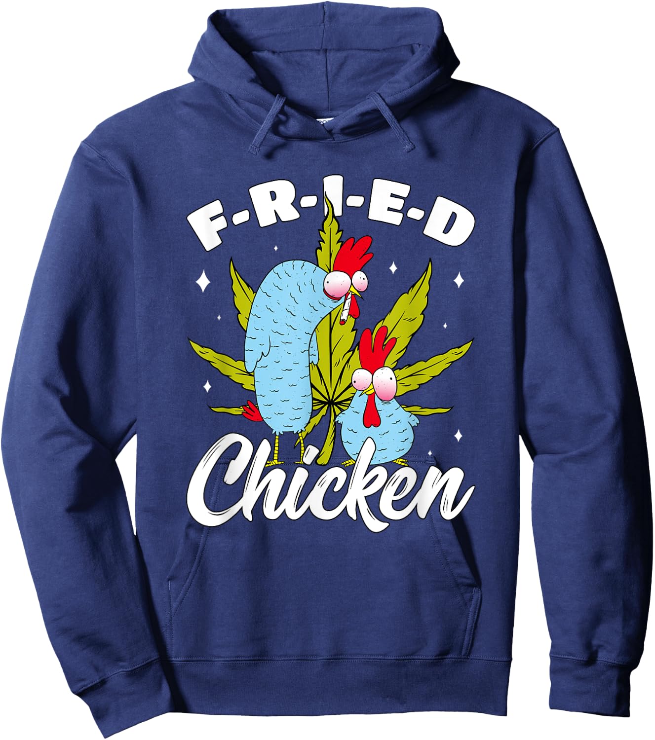 Cannabis Stoner Fried Chicken Smoking Weed Joint Chicken Pun Hoodie - Hoodie | Navy