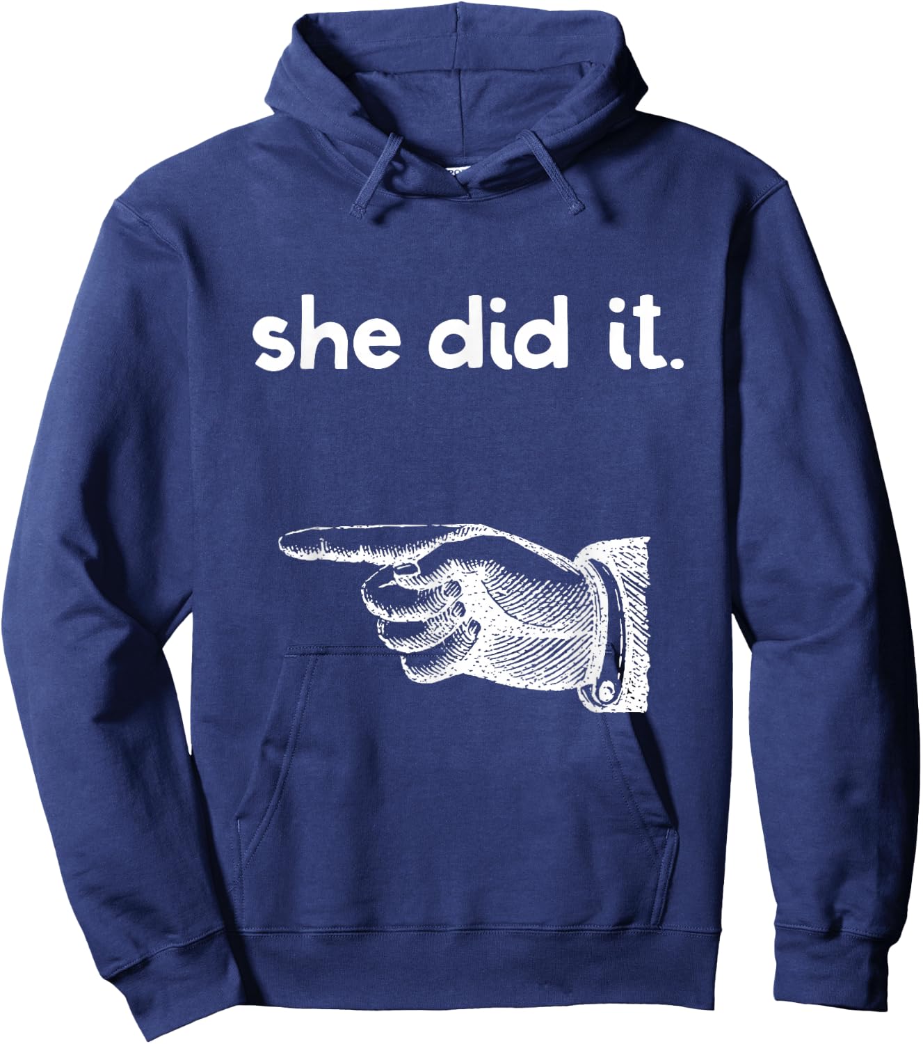 Funny She Did It Matching Sister Brother Sibling Pointing Hoodie - Hoodie | Navy